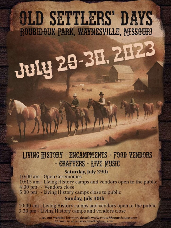 Old Settlers Days 2023 In the Heart of the Ozarks Pulaski County